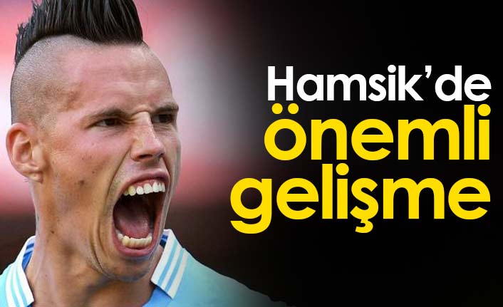 Hamsik de önemli gelişme Trabzon Haber Haber61