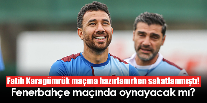 Trabzonspor un Karagümrük maçına hazırlanırken sakatlanmıştı