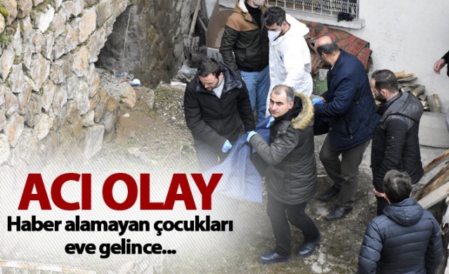 Acı Olay - Haber alamayan çocukları eve gelince... 1