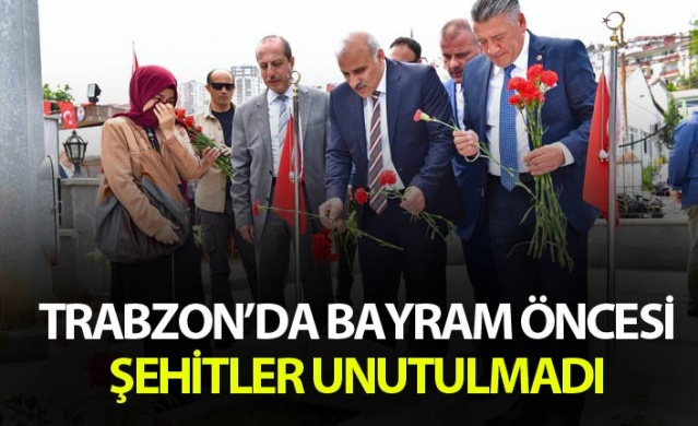 Trabzon'da Bayram öncesi şehitler unutulmadı 1