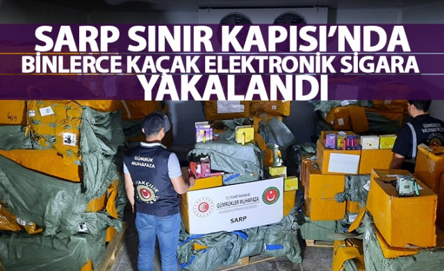 Sarp Sınır Kapısı'nda binlerce kaçak elektronik sigara yakalandı. Foto Haber 1