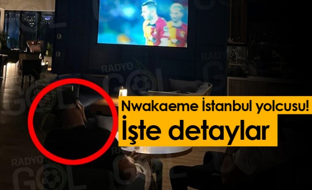 Nwakaeme İstanbul yolcusu! İşte o detay. Foto Galeri 1