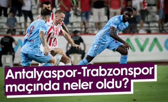 Antalyaspor - Trabzonspor maçında neler oldu? - Foto Galeri 1