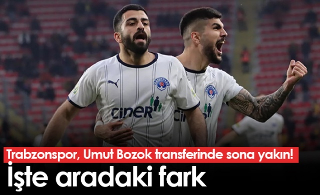 Trabzonspor, Umut Bozok transferinde sona yakın! İşte aradaki fark - Foto Galeri 1