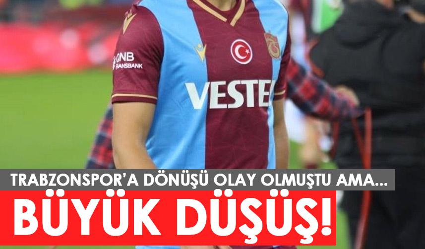 Trabzonspor'a döndü ama bekleneni veremedi! Büyük düşüş...Foto Haber 1