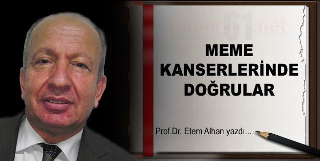 Meme kanserlerinde doğrular