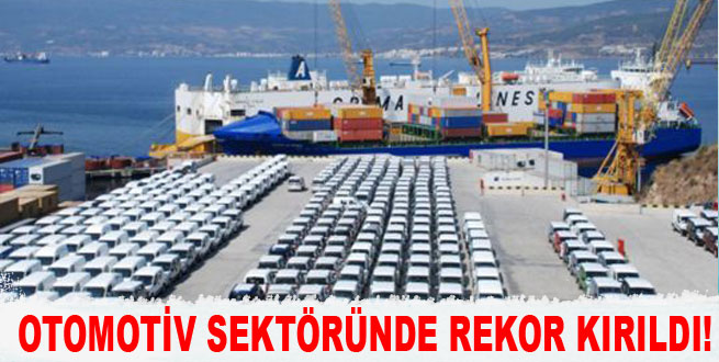 Otomotiv sektöründe büyük artış!