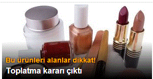 Bu ürünleri alanlar dikkat! Toplatma kararı çıktı