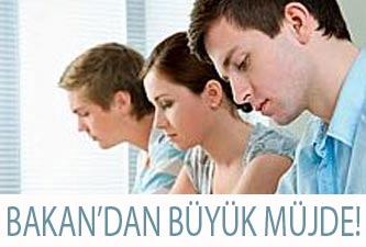 Bakandan büyük müjde!