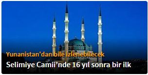 Selimiye Camii’nde 16 yıl aradan sonra bir ilk