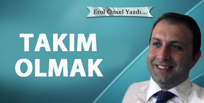 Takım olmak