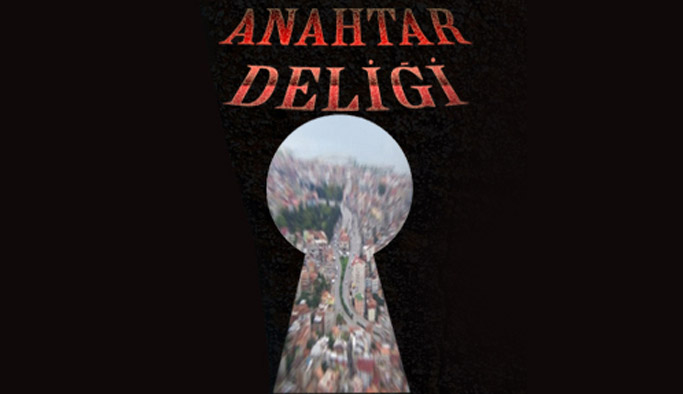 Anahtar Deliği - 17.04.2017