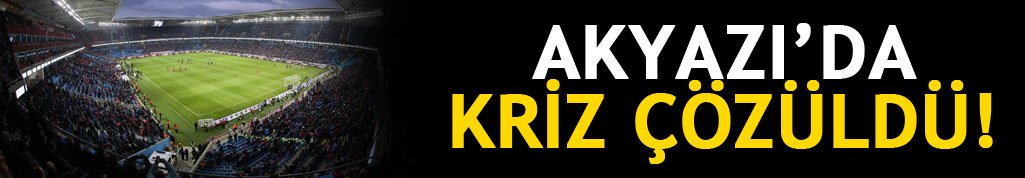 Akyazı Arena'da kriz çözüldü