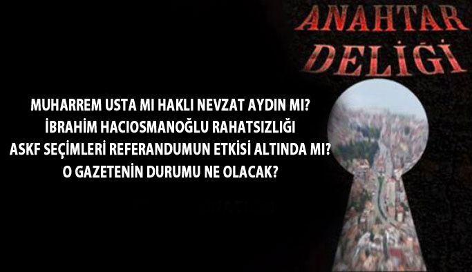 Anahtar Deliği - 28.04.2017