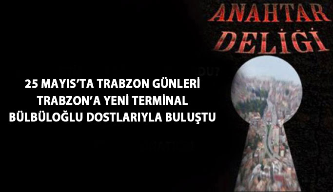 Anahtar Deliği 19.05.2017