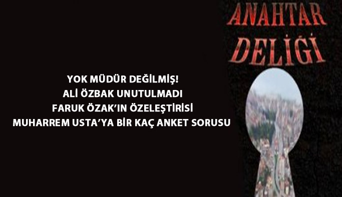 Anahtar Deliği 02.07.2017