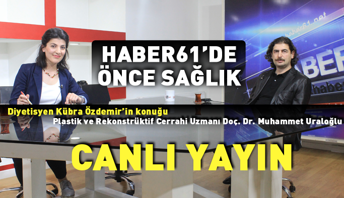 Diyetisyen Kübra Özdemir ile ÖNCE SAĞLIK - CANLI YAYIN