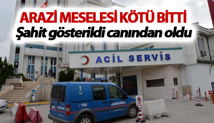 Arazi meselesi kötü bitti: 1 ölü!