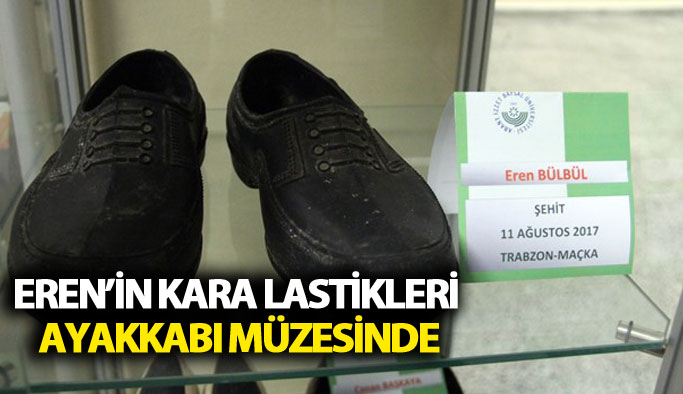 Eren Bülbül'ün kara lastikleri ayakkabı müzesinde