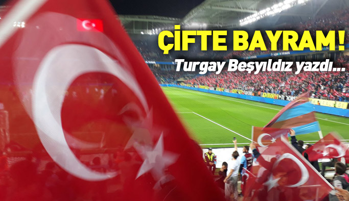 Çifte Bayram!