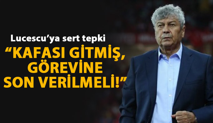 "Lucescu'nun kafası gitmiş"