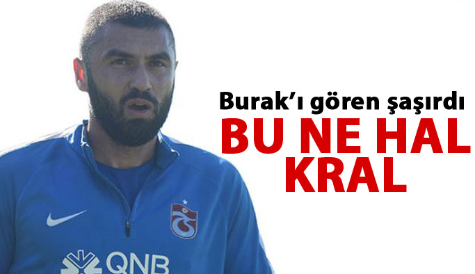 Burak yeni imajıyla şaşırttı