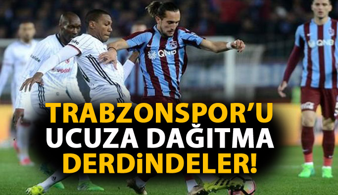 Trabzonspor'u ucuza dağıtma derdindeler