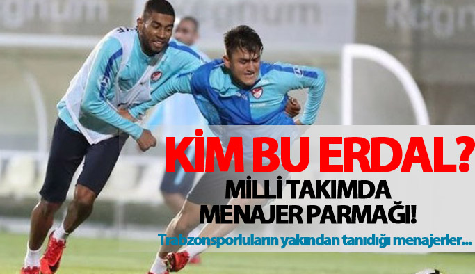 Milli takımda menajer parmağı!