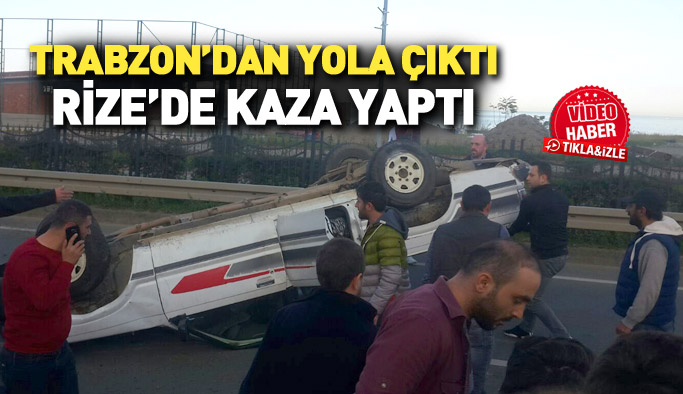 Trabzon'dan yola çıkan kamyonet Rize'de kaza yaptı