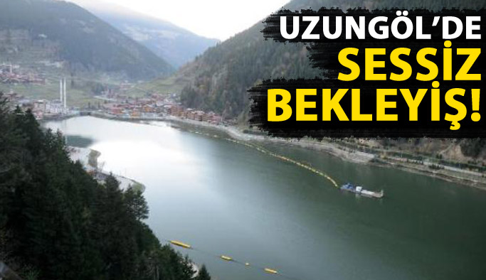 Uzungöl'de sessiz bekleyiş