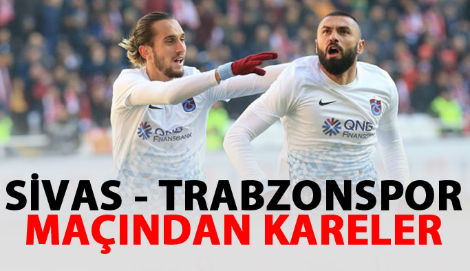 Sivasspor Trabzonspor maçından kareler