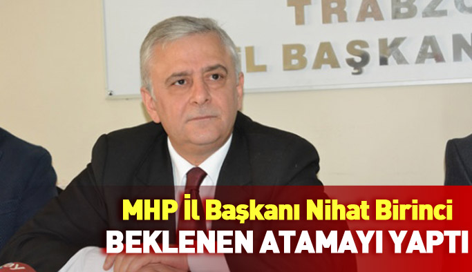 MHP'de Çarşıbaşı ilçe başkanı atandı