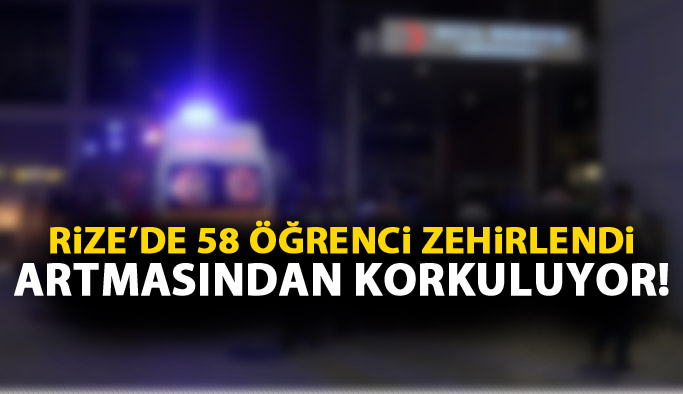 Rize'de 58 öğrenci zehirlendi