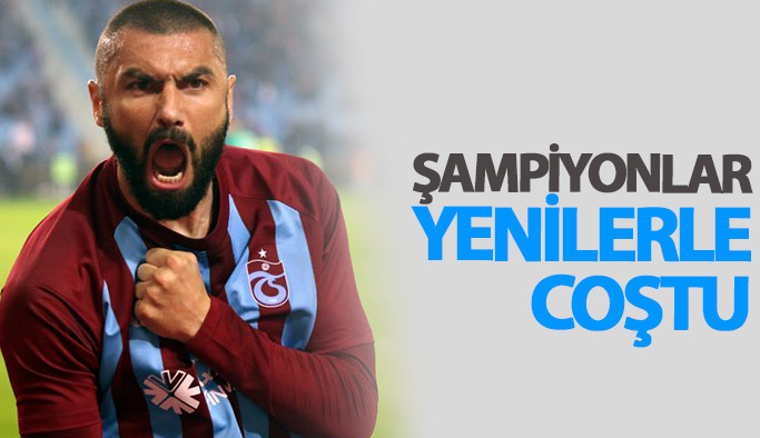 Şampiyonlar yenilerle coştu