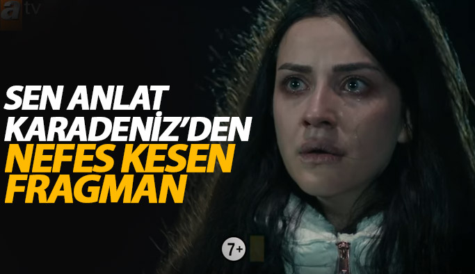 Sen Anlat Karadeniz 5. Bölüm fragmanı