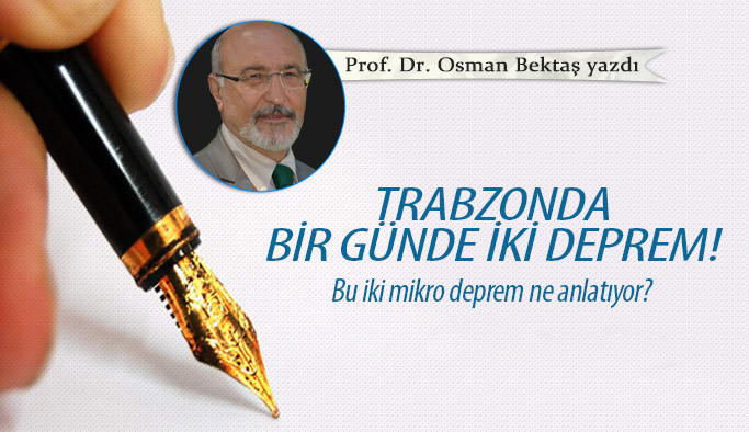 Trabzon'da bir günde iki deprem