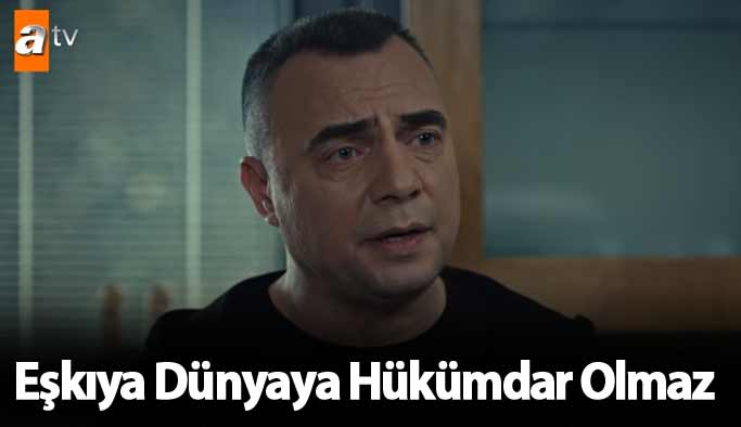 Eşkıya Dünyaya Hükümdar Olmaz 95. yeni bölüm fragmanı çıktı mı?