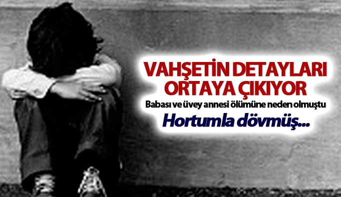 Vahşetin detayları ortaya çıkıyor - Hortumla dövmüş...