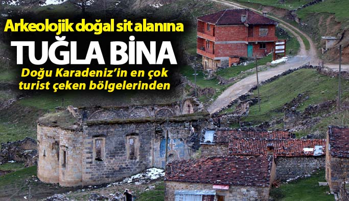 Arkeolojik doğal sit alanına tuğla bina