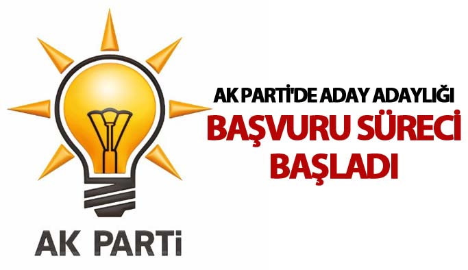 AK Parti'de aday adaylığı başvuru süreci başladı