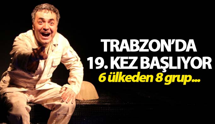 "Uluslararası Karadeniz Tiyatro Festivali" başlıyor