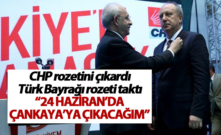 Muharrem İnce: "24 Haziran'da Çankaya'ya çıkacağım"