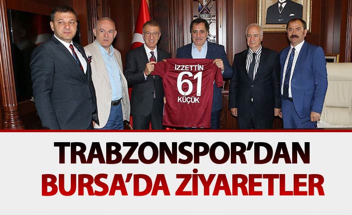 Trabzonspor'dan Bursa'da ziyaretler