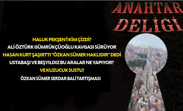 Anahtar Deliği 21.05.2018