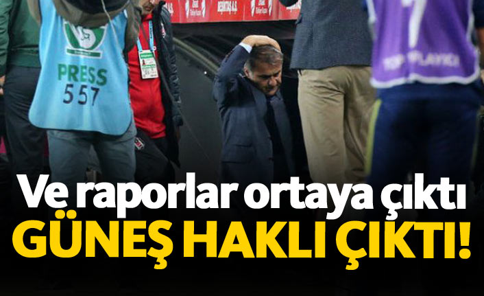 Şenol Güneş haklı çıktı!