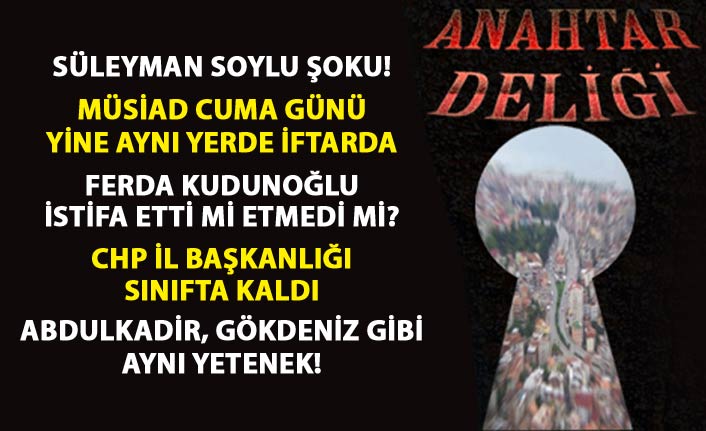 Anahtar Deliği 24.05.2018