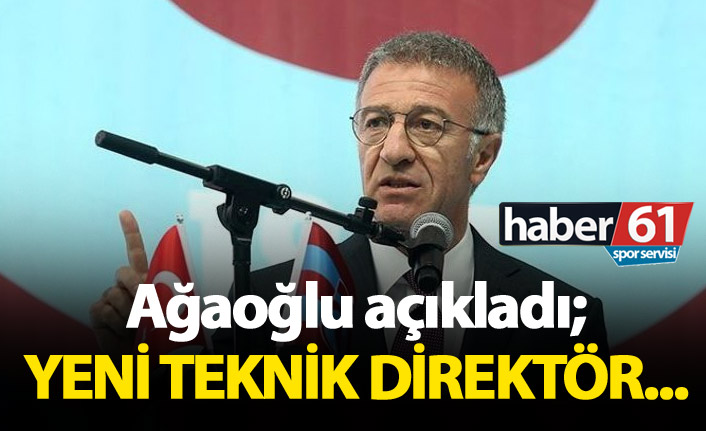 Ağaoğlu'ndan teknik direktör açıklaması