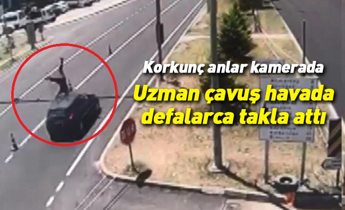 Otomobilin çarptığı uzman çavuş havada defalarca takla attı