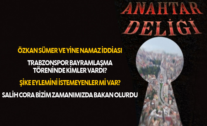 Anahtar Deliği 17.06.2018