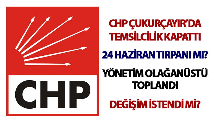 CHP Çukurçayır’da temsilcilik kapattı